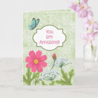 You Are Amazing! Green Floral Garden Encouragement