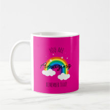 You Are Amazing - Hot Pink Mug