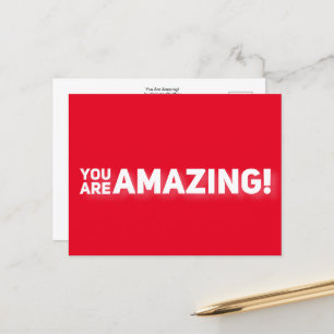 You Are Amazing!  Postcard