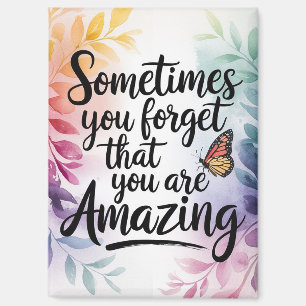 You Are Amazing Reminder - Inspirational Quote Magnet