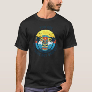You Are Anything But Ordinary Vintage Beach T-Shirt