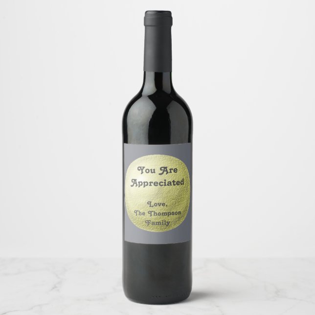 You Are Appreciated Gold Circle Modern Thank You Wine Label (Front)