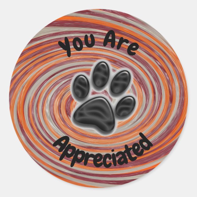 You Are Appreciated Groovy Paw Print Dog Walker Classic Round Sticker (Front)