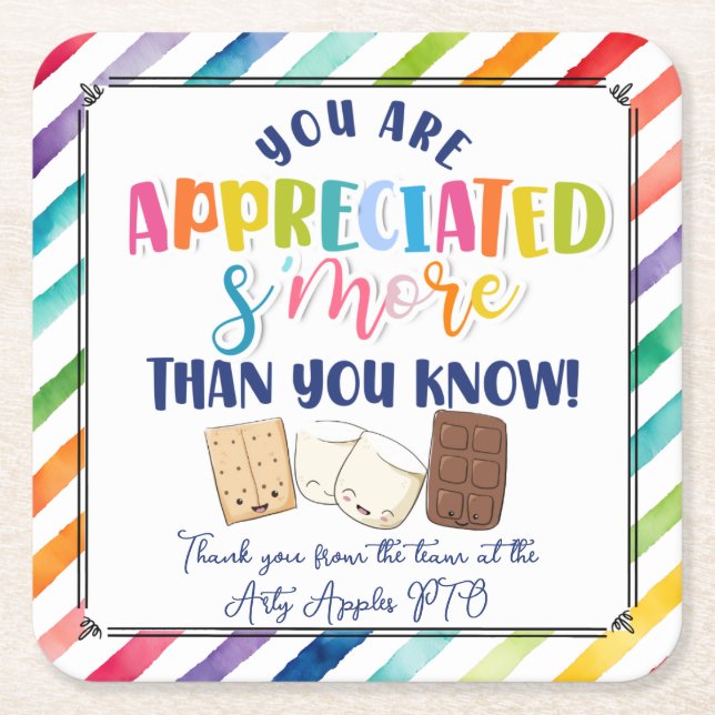 you are appreciated s'more than you know teacher square paper coaster (Front)