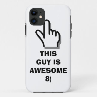You are AWESOME! iPhone 11 Case
