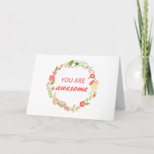 You Are Awesome Greeting Card