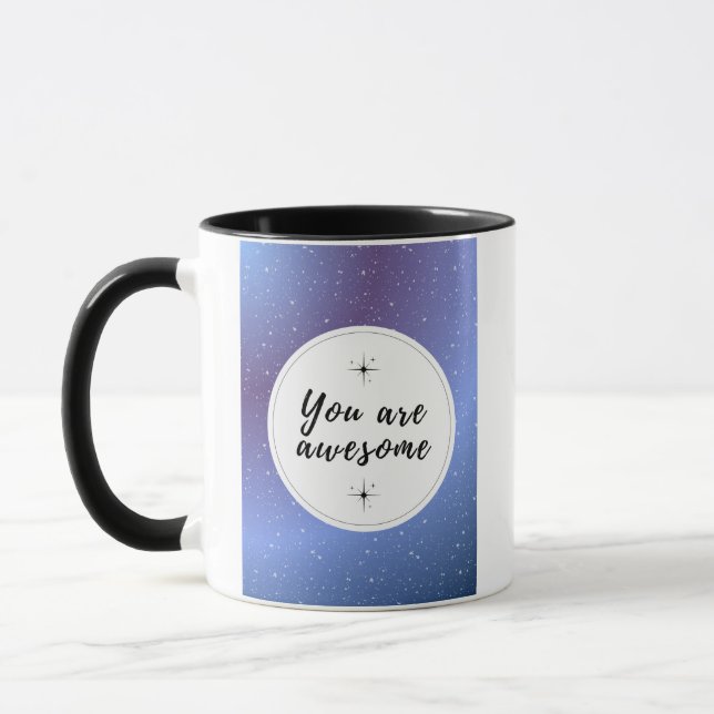 You Are Awesome Inspiration Mug (Left)