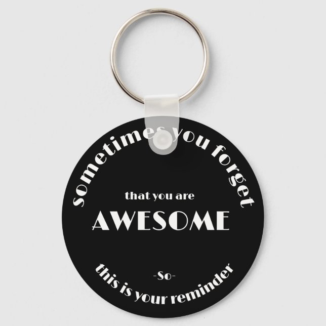 You Are Awesome Keychain - Customizable Gift (Front)