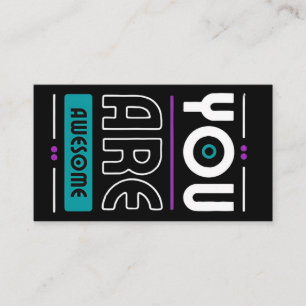 You are awesome motivational saying  business card
