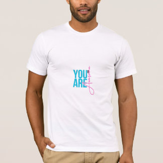 You Are Awesome – Motivational T-Shirt