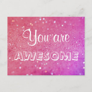You Are Awesome Pink Bokeh Postcard