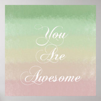 You are Awesome Poster
