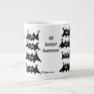You Are Batshit Awesome Coffee Mug