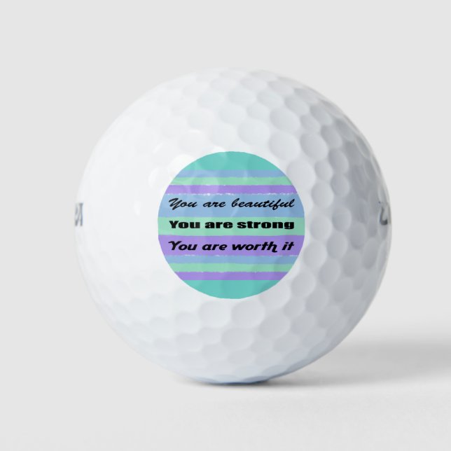 You are beautiful golf balls (Front)