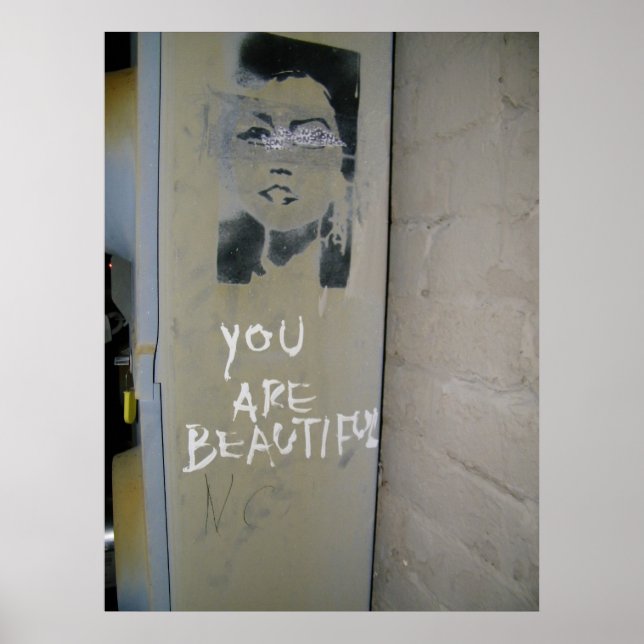 You are beautiful Graffiti poster (Front)