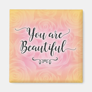 You Are Beautiful Magnet