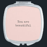 You are beautiful - Minimalist elegant Blush Pink Compact Mirror<br><div class="desc">You are beautiful - Minimalist elegant cute blush pink Compact Mirror</div>