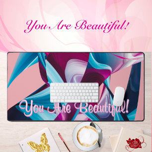 You Are Beautiful Motivation Inspiration Abstract Desk Mat