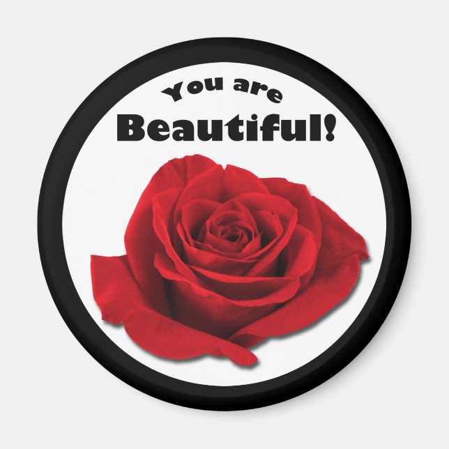 "You are Beautiful" Red Rose Magnet (Front)