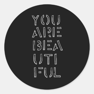 You are Beautiful Stickers