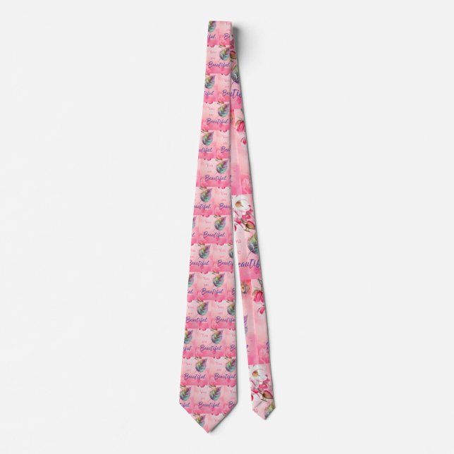 You are Beautiful  Tie (Front)