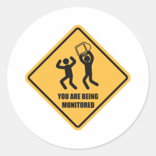 You Are Being Monitored Classic Round Sticker