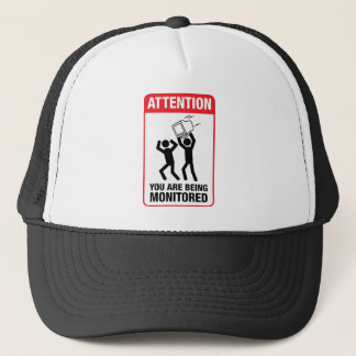 You Are Being Monitored - Office Humour Trucker Hat