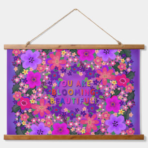 You Are Blooming Beautiful! Boho Flowers Hanging Tapestry