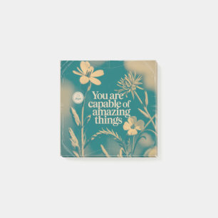 You Are Capable Of Amazing Things Post-it Notes
