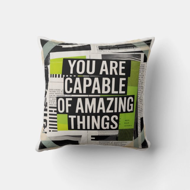 You Are Capable Of Amazing Things Throw Pillow (Back)