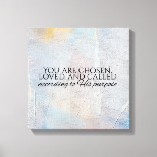 You are chosen christian typography Bible verse Canvas Print