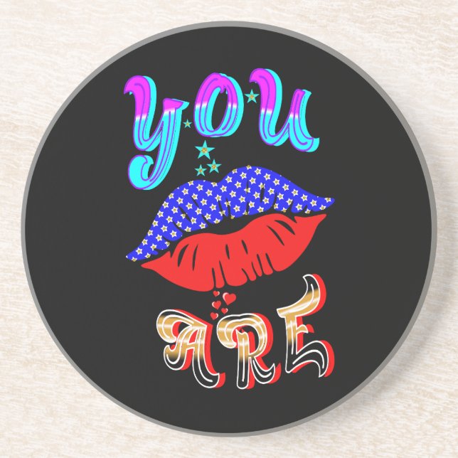 You Are Coaster (Front)