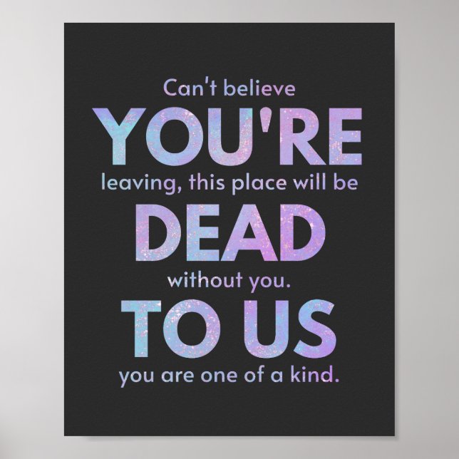 You Are Dead to Us! - R.I.P. Traitor!: Coworker Poster (Front)