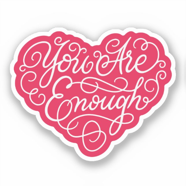 You Are Enough (Front)