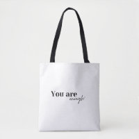 You are enough Affirmation word