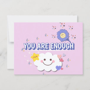 You Are Enough – Cheerful Greeting Card