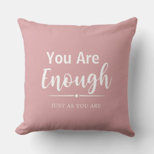 You Are Enough Elegant Modern Motivational Quote Throw Pillow