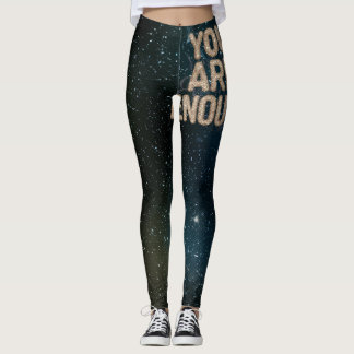 "YOU ARE ENOUGH: EMPOWERING MOTIVATIONAL LEGGINGS" LEGGINGS