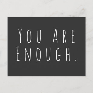YOU ARE ENOUGH   Inspirational Word Art Graphic Postcard