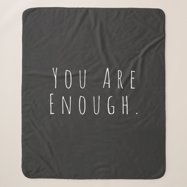 YOU ARE ENOUGH | Inspirational Word Art Graphic Sherpa Blanket (Front)