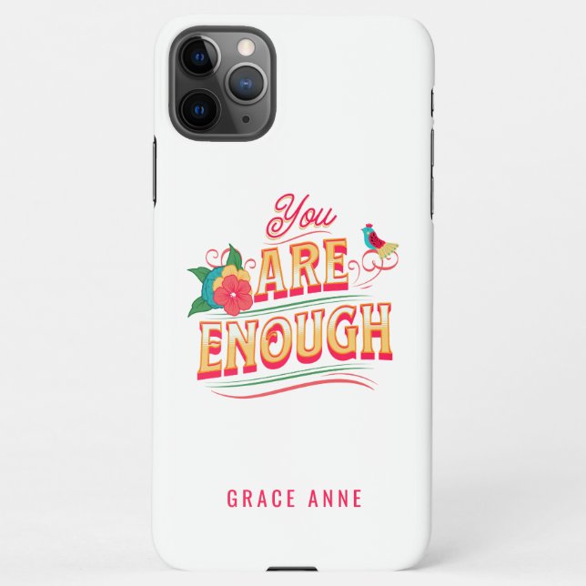 You Are Enough iPhone Case (Back)