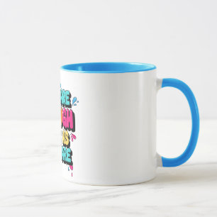 You Are Enough Just As You Are Colorful Mug