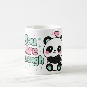 You Are Enough Kawaii Panda Mug