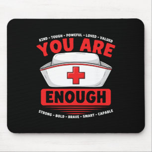 You Are Enough Mental Health Awareness Illness Anx Mouse Pad