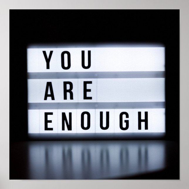 You are enough poster (Front)