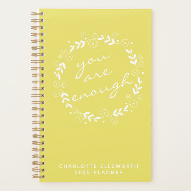 You Are Enough Quote Yellow Floral Personalized Planner (Front)