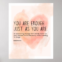 You Are Enough - Self-Love & Empowerment Quote