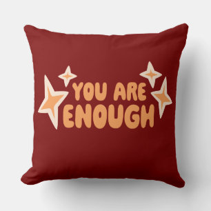 You Are Enough Self Love Motivational Quote Logo Throw Pillow