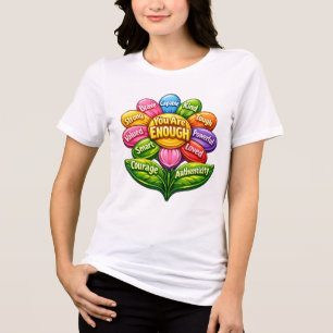 You Are Enough Tri-Blend Shirt