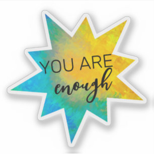You Are Enough Turquoise And Yellow Star Shape 